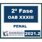 2ª Fase OAB XXXIII (33º) Exame - Direito Penal  (DAMÁSIO 2021.2)